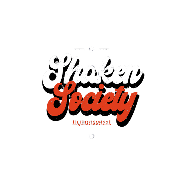 Shaken Society - Liquid Apparel